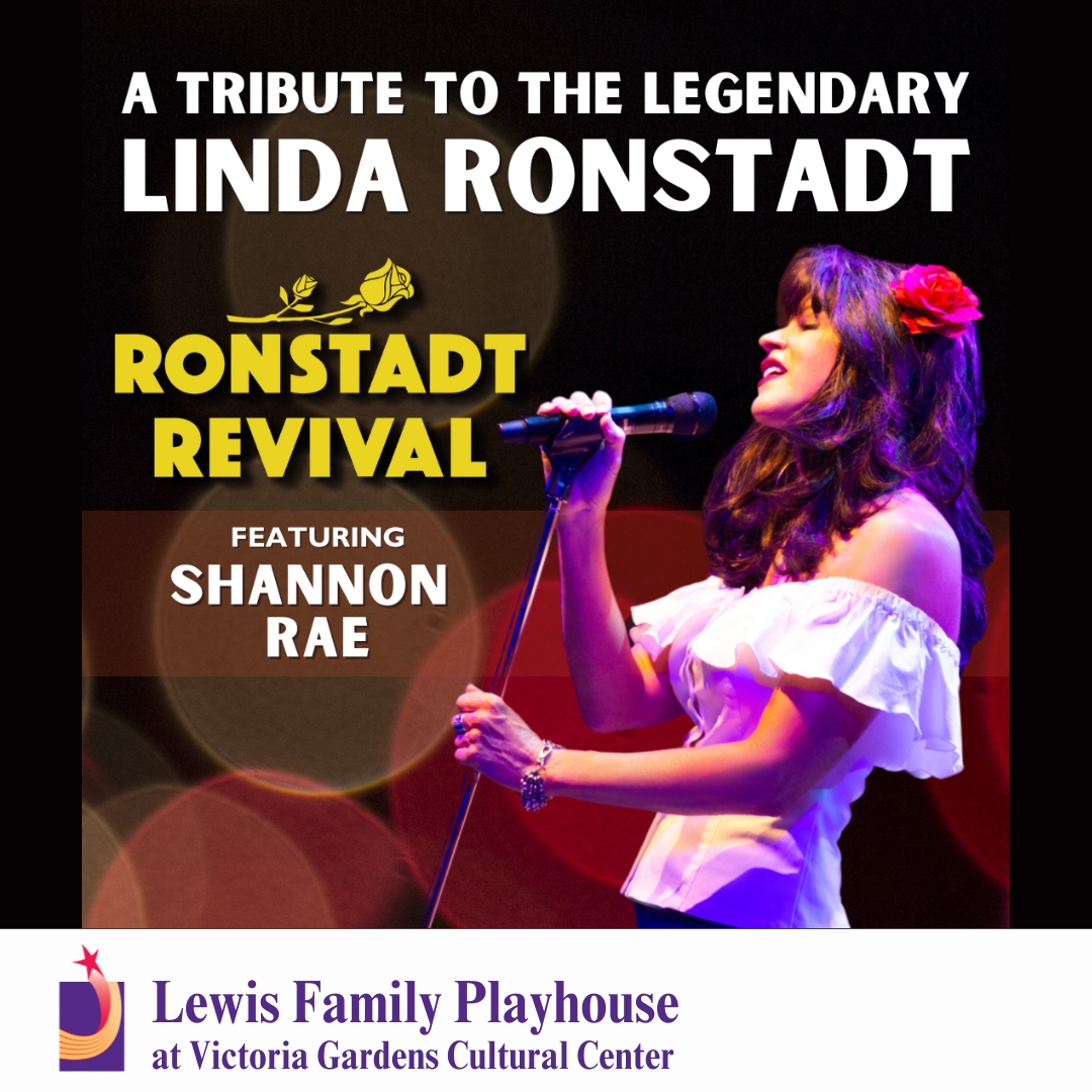 A tribute to the Legendary Linda Ronstadt Featuring Shannon Rae